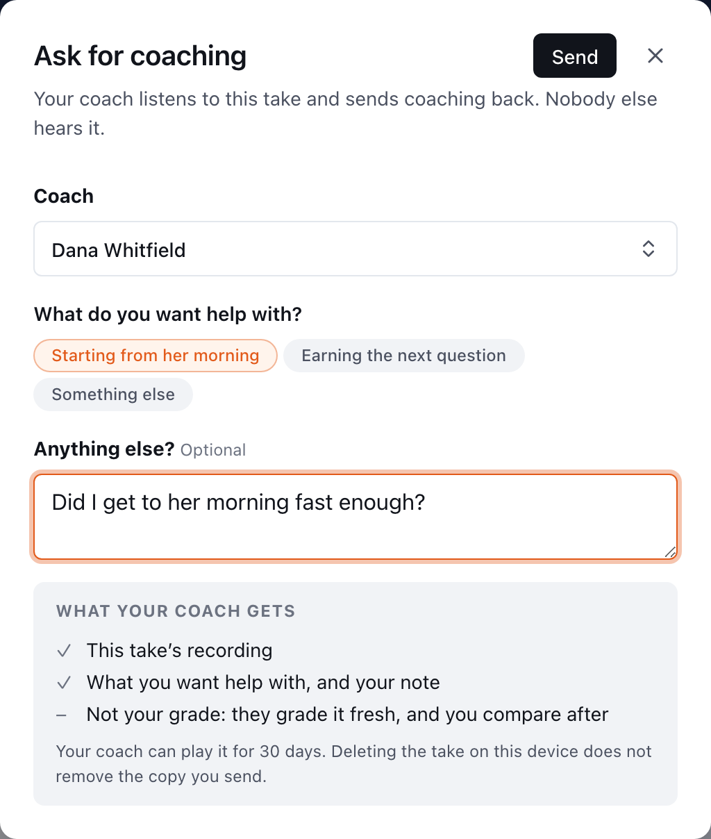 The Ask for coaching dialog with Send in its title row, Dana Whitfield chosen as coach, Starting from her morning selected, a short note typed, and the What your coach gets list.