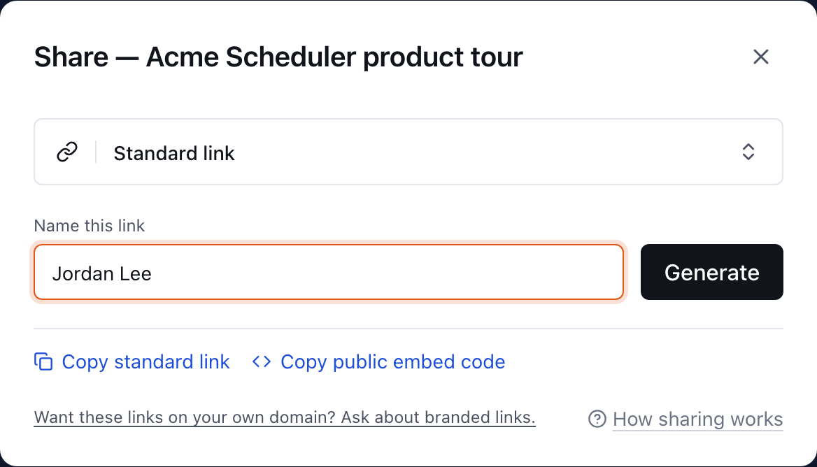 The Share dialog for Acme Scheduler product tour on Standard link, with Jordan Lee typed in Name this link beside Generate, and Copy standard link and Copy public embed code below.